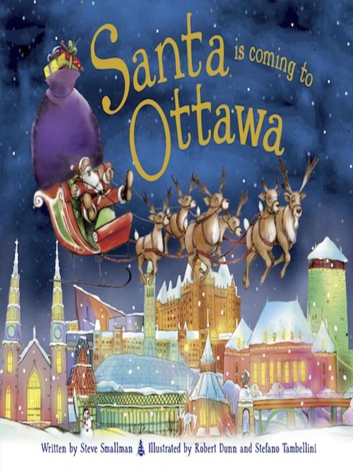 Title details for Santa Is Coming to Ottawa by Steve Smallman - Available